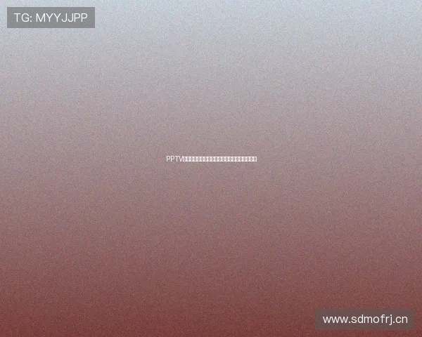 PPTV体育官网全面解析与最新赛事资讯精彩推荐指南